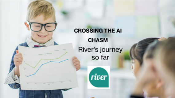 Crossing the AI chasm: River’s journey so far
